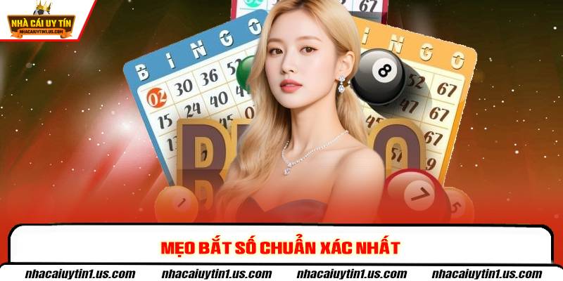 Mẹo bắt số chuẩn xác nhất